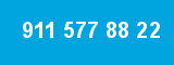 911 577 88 22